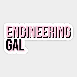 Engineering Gal light pink Sticker